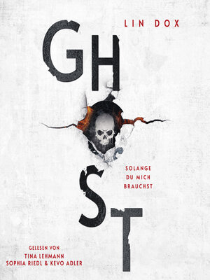 cover image of Ghost--Solange du mich brauchst (Ungekürzt)